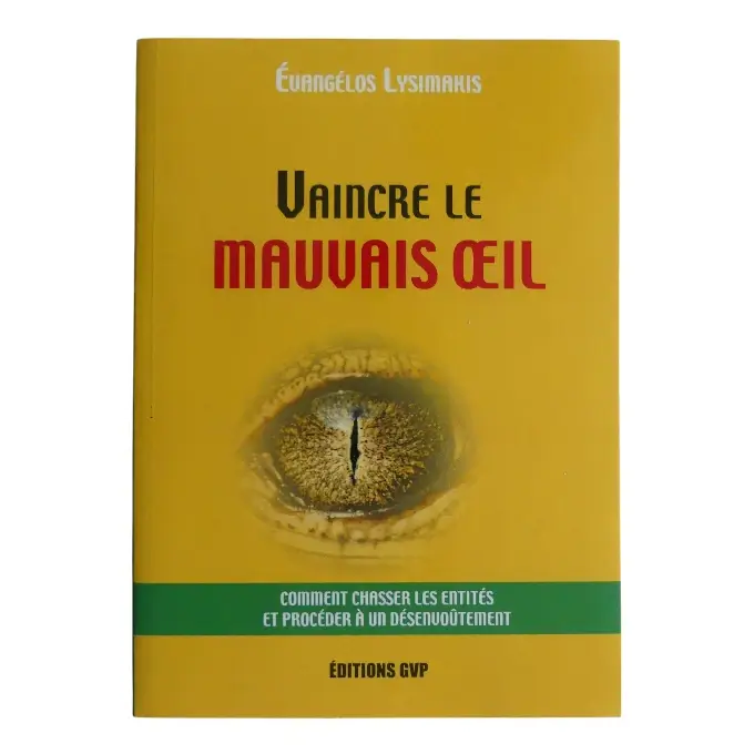 Vaincre le mauvais œil